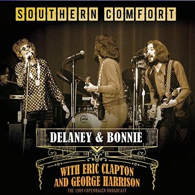 Delaney & Bonnie  And Friends : Southern Comfort - The 1969 Copenhagen Concert (CD)