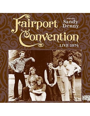 Fairport Convention : Live 1974 (CD)