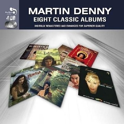 Denny, Martin : Eight Classic Albums (4-CD)