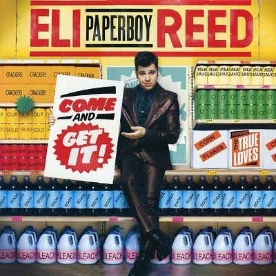 Reed, Eli "Paperboy" : Come And Get It! (CD)