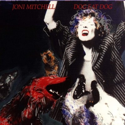 Mitchell, Joni : Dog eat Dog (LP)