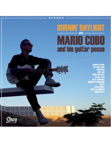 Cobo, Mario & His Guitar Burnin' Daylight (LP)