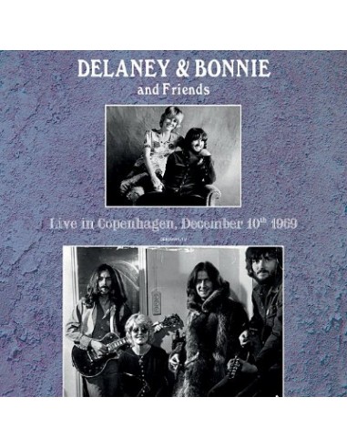 Delaney & Bonnie & Friends : Live in Copenhagen December 10th 1969 (LP)