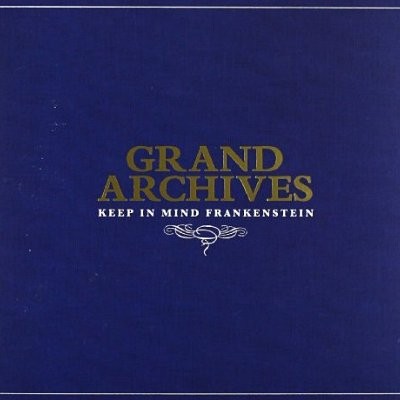 Grand Archives : Keep In Mind Frankenstein (LP)