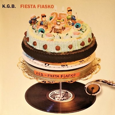 K.G.B : Fiesta Fiasko (LP)