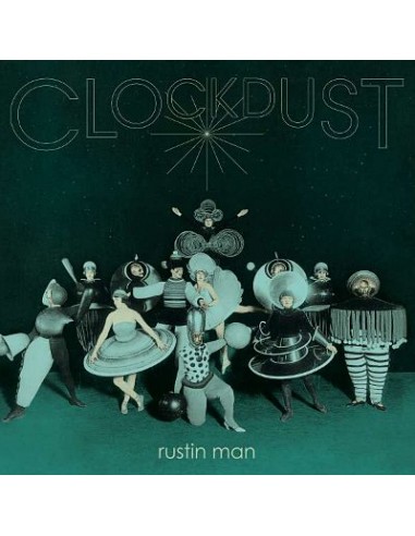 Rustin Man : Clockdust (LP)