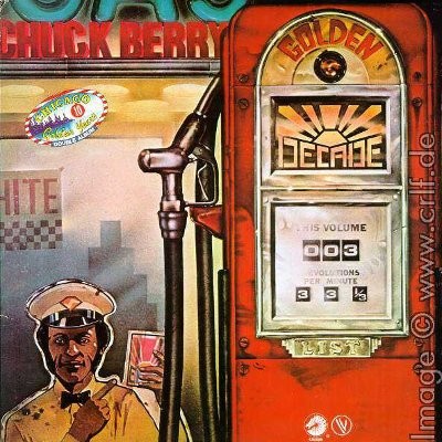 Berry, Chuck :  Golden Decade Vol. 3 (2-LP)