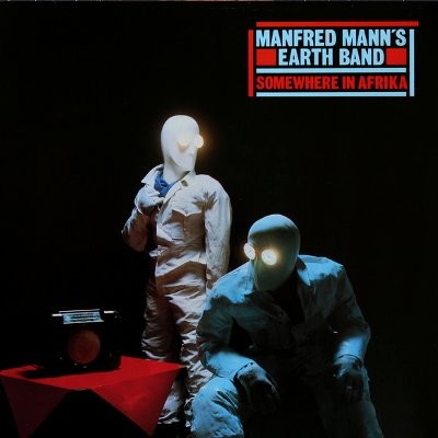 Manfred Mann's Earth Band : Somewhere In Afrika (LP)