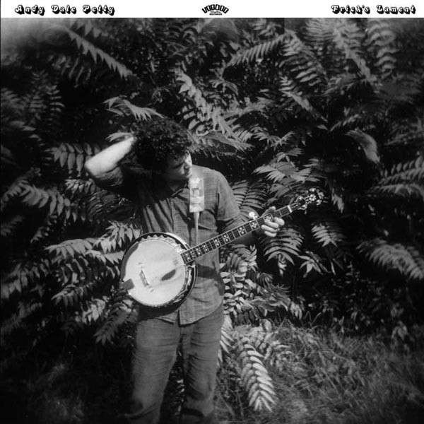 Petty, Andy Dale : Frick's Lament (LP + CD)