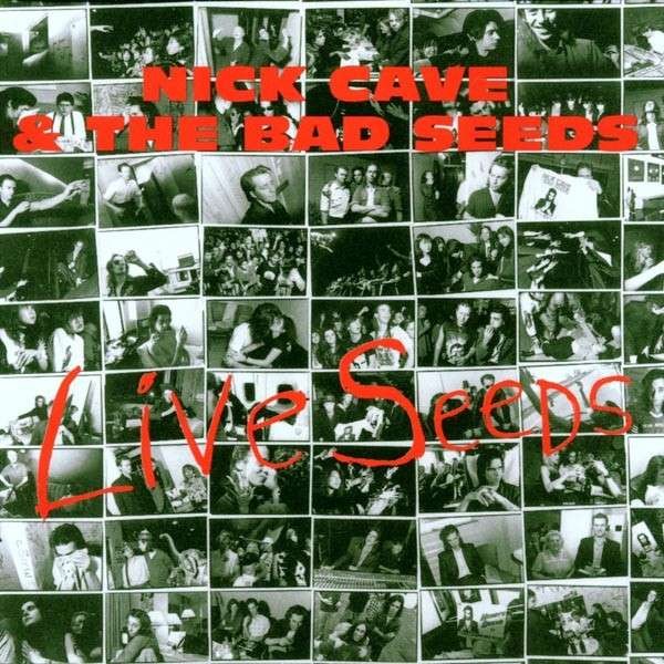 Cave, Nick & The Bad Seeds : Live Seeds (CD)