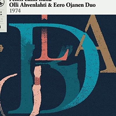 Pentti Lahti Band, Olli Ahvenlahti & Eero Ojanen Duo : Jazz-Liisa 11 (LP)