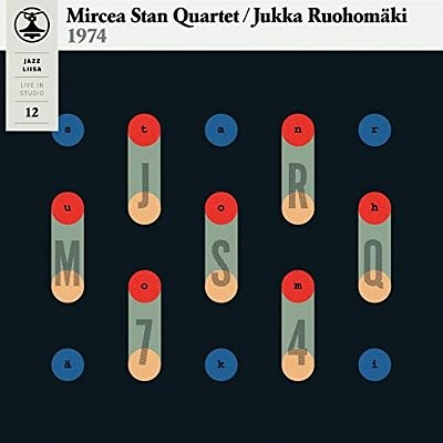 Mircea Stan Quintet / Jukka Ruohomäki : Jazz-Liisa 12 (LP)