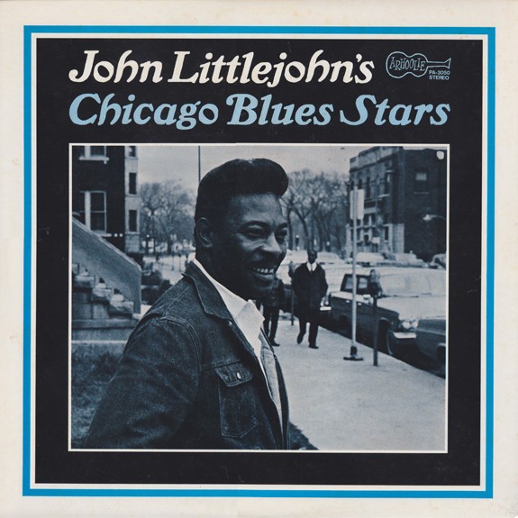 Littlejohn, John : Chicago Blues Stars (LP)