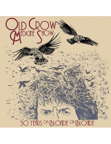 Old Crow Medicine Show : 50 Years Of Blonde On Blonde (2-LP)