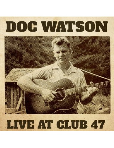 Watson, Doc : Live at Club 47 (CD)