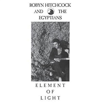 Hitchcock, Robyn and the Egyptians : Element of light (CD)