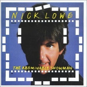 Lowe, Nick : The Abominable Showman (LP)
