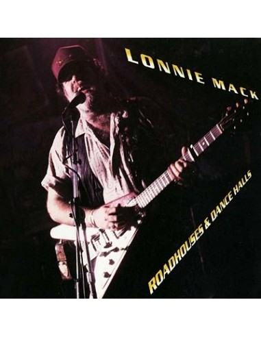 Mack, Lonnie : Roadhouses and Dance Halls (CD)