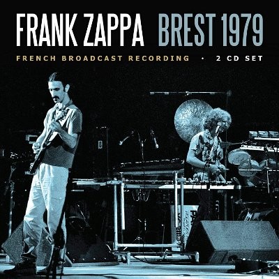 Zappa, Frank : Brest 1979 (2-CD)