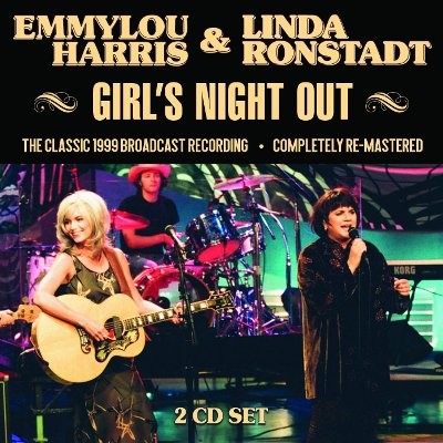 Harris, Emmylou / Linda Ronstadt : Girl's Night Out (2-CD)