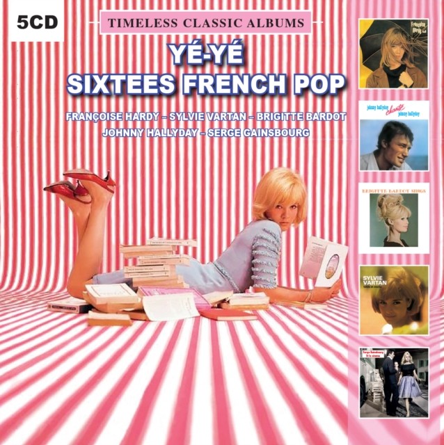 Ye-ye sixtees French Pop -Timeless classic albums (5-CD)