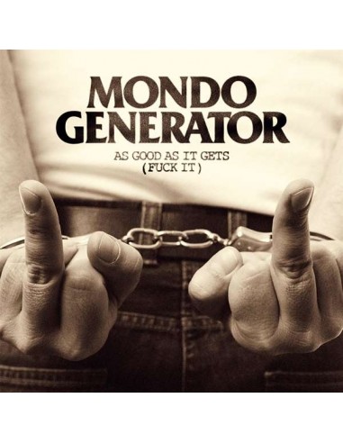 Mondo Generator : Fuck It (LP)