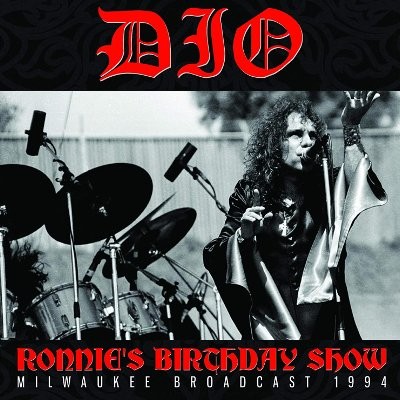 Dio : Ronnie's Birthday Show (CD)