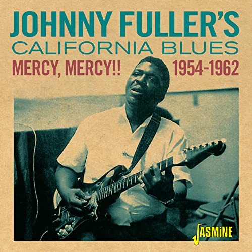 Fuller, Johnny : Johnny Fuller's California Blues (2-CD)