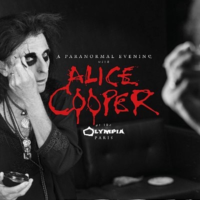 Cooper, Alice : A Paranormal Evening at the Olympia Paris (CD)