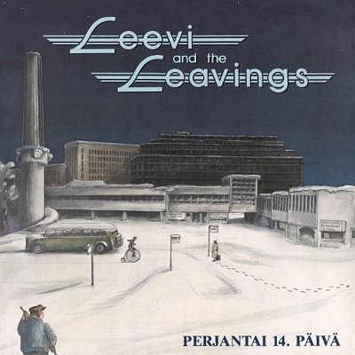 Leevi and the Leavings : Perjantai 14. päivä (CD)