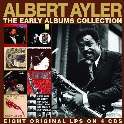 Ayler, Albert : The Early Albums Collection (4-CD)