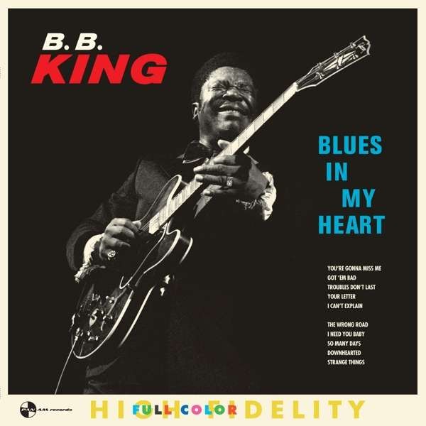 King, B.B. : Blues In My Heart (LP)