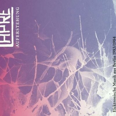 Lapre : Auferstehung - Elektronische Musik aus Berlin 1983/1984 (LP)