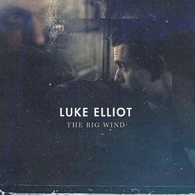 Elliot, Luke : The big wind (LP) white vinyl