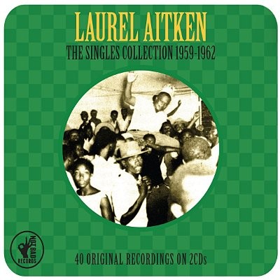 Aitken, Laurel : The singles Collection 1959-62 (2-CD)