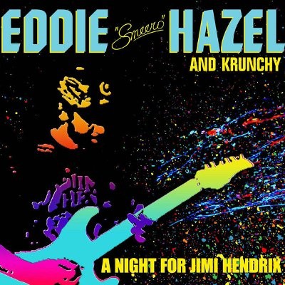 Hazel, Eddie / Krunchy : A Night for Jimi Hendrix (CD)