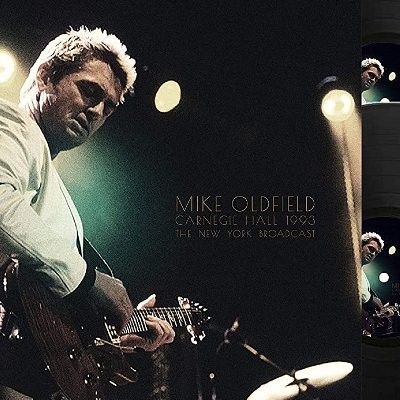 Oldfield, Mike : Carnegie Hall 1993 - New York Broadcast (2-LP)
