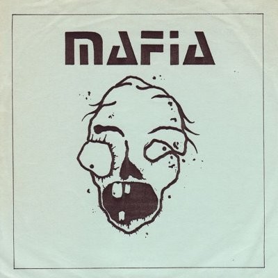 Mafia : Happosade (7")