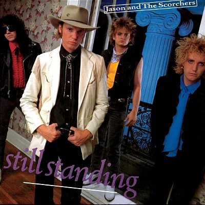 Jason and the Scorchers : Still standing (LP)