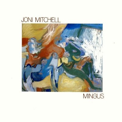 Mitchell, Joni : Mingus (LP)