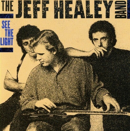 Healey, Jeff : See The Light (LP)