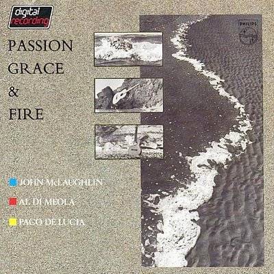 McLaughlin, Di Meola, De Lucia : Passion, Grace & Fire (LP)