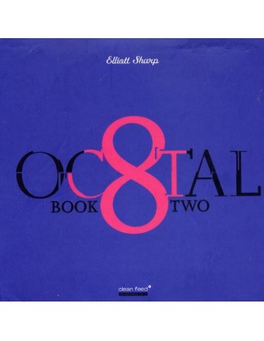 Sharp, Elliott : Octal - Book Two (CD)