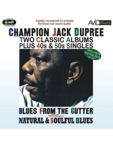 Dupree, Champion Jack : Blues From The Gutter / Natural & Soulful Blues (2-CD) 