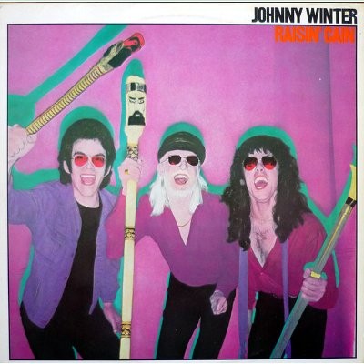 Winter, Johnny : Raisin Cain (LP)