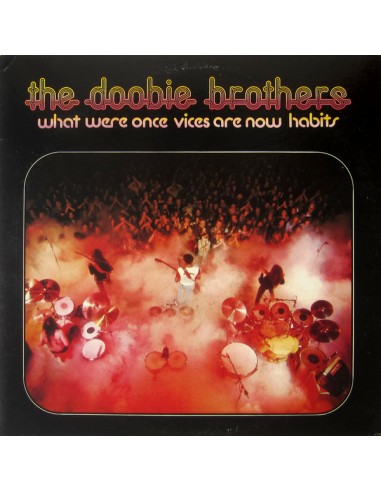 Doobie Brothers : What were once vices are now habits (LP)