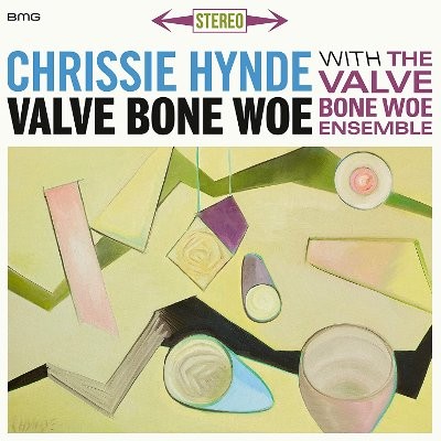 Hynde, Chrissie With The Valve Bone Woe Ensemble : Valve Bone Woe (CD)