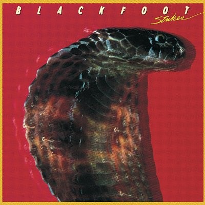 Blackfoot : Strikes (LP)