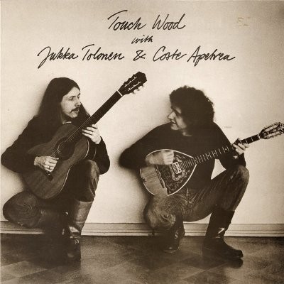 Tolonen, Jukka & Coste Apetrea : Touch Wood (LP)