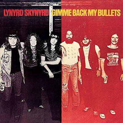 Lynyrd Skynyrd : Gimme Back My Bullets (LP)